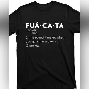 Unisex Funny Spanish Slang Tee Shirt 100% Cotton